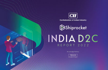shiprocket-cii-praxis-report-projects-d2c-to-become-a-60-billion-industry-by-fy27